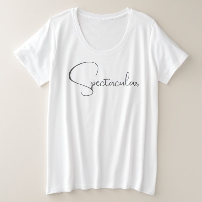 Plus Size Camiseta Espetacular (Frente do Design)