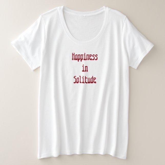 Plus Size Camiseta Felicidade na Solidão (Frente do Design)