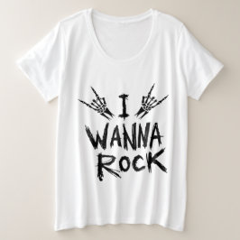 Plus Size Camiseta I Wanna Rock Feminina
