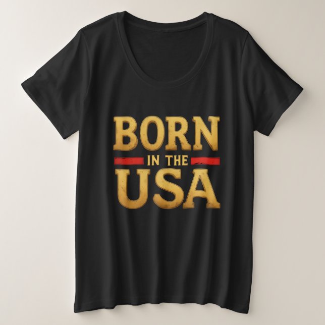 Plus Size Camiseta Nascido nos EUA (Frente do Design)