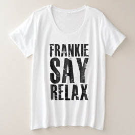 Plus Size Camiseta preta com letras Women's Frankie Say Rela