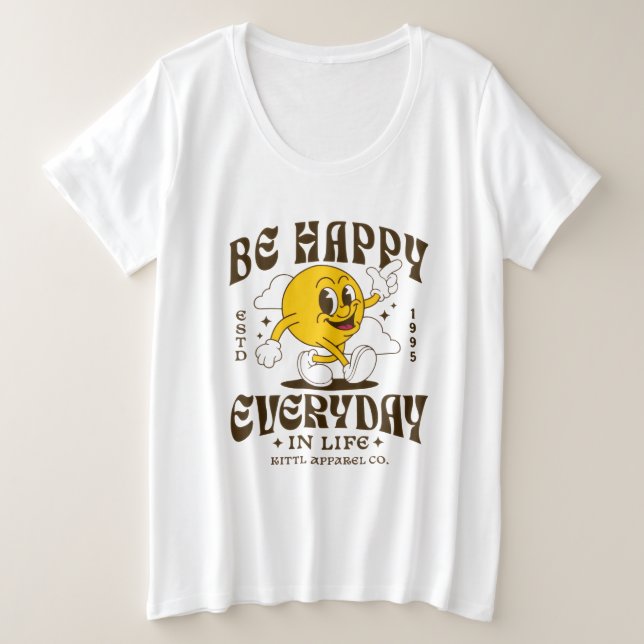 Plus Size Camiseta Sorridente Café Be Happy , Vibração Posit (Frente do Design)
