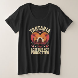 Plus Size Camiseta Tartária Perdida Mas Não Encontrada