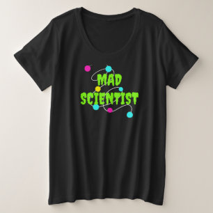 Plus Size Cientista maluco mais camiseta feminina