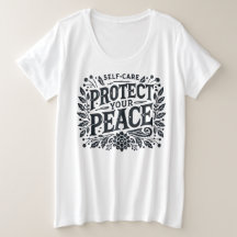Proteja a sua paz e o tamanho da camiseta feminina