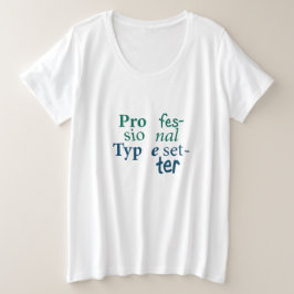 Plus Size Tipo Profissional Mais Camiseta T Tamanho