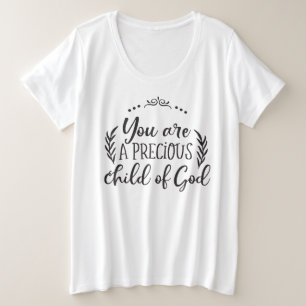 Plus Size Você é um filho Precioso de Deus, camiseta femin