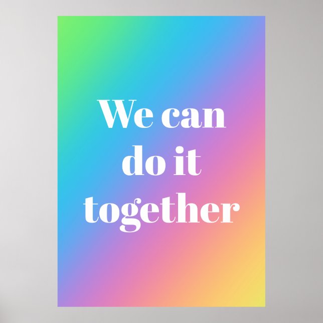 Podemos Fazer Juntos Com O Rainbow Poster (Frente)