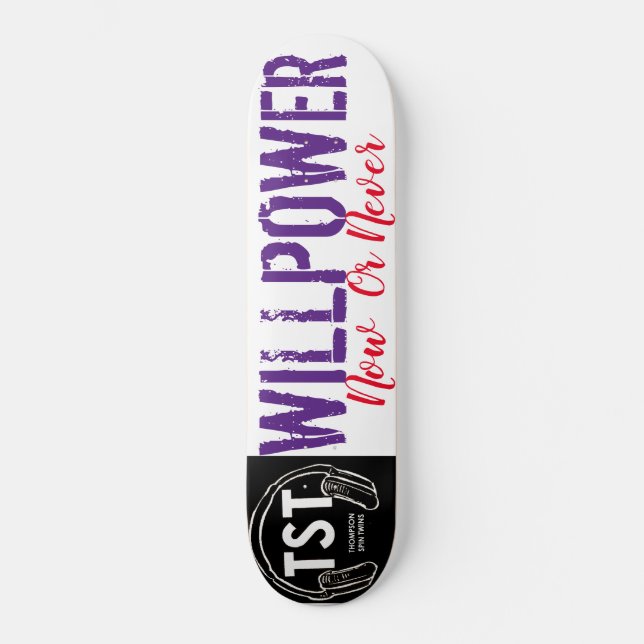 PODER DE VONTADE  Skateboard (Frente)