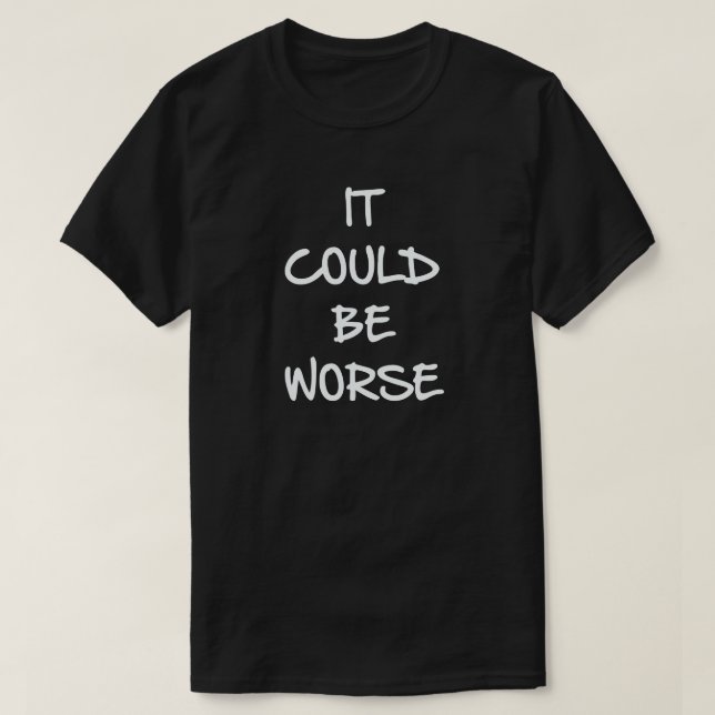 PODERIA SER PIOR. CAMISA PERSPECTIVA (Frente do Design)