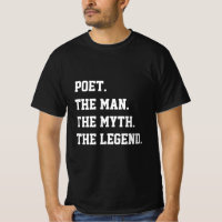 Poeta O Homem O Mito A Lenda Da Camisa T