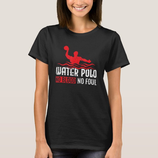 Polo Água Sem Sangue Sem Polo Aquático (Frente)