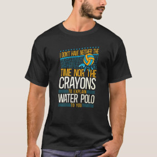 Polo Aquático Vintage Não Tenho Nem O Tempo N