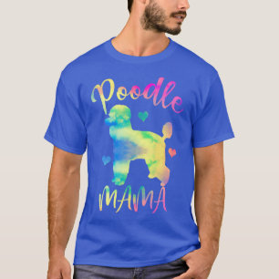 Poodle Shirt Poodle Mama Camisa Colorida Poodle Mã