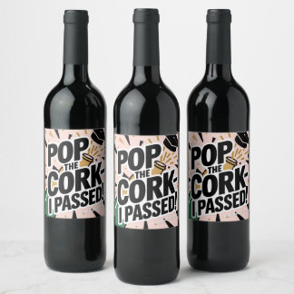 Pop a Cork I passou na etiqueta do presente de gra