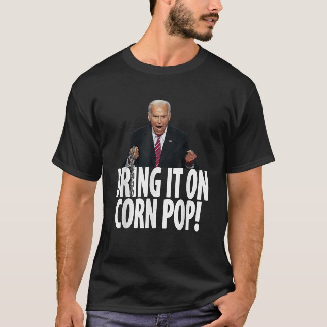 Pop de milho Biden Camisa Engraçada Cornpop Má Car (Frente)