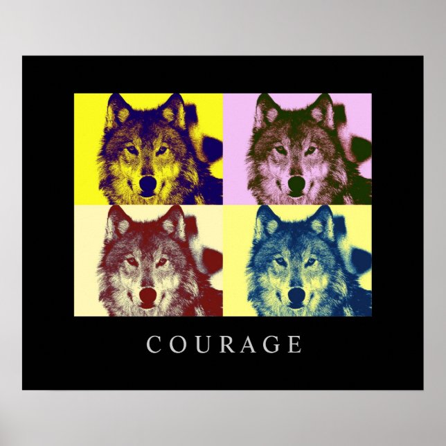 Pop Motivação Coragem de Arte Wolf Poster Impressã (Frente)