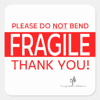 Por Favor NÃO Dobre e Obrigado 2 Adesivo Quadrado