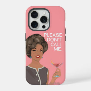 Por favor, não me ligue.