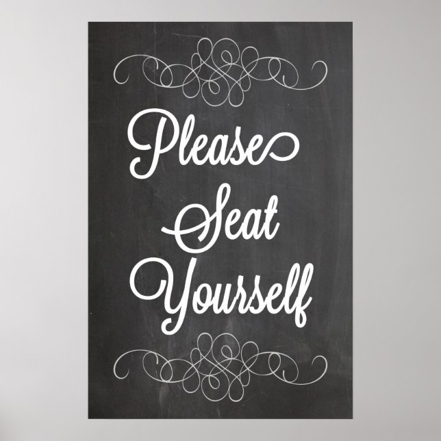 Por favor, sente-se no Poster de quadro chalkboard (Frente)