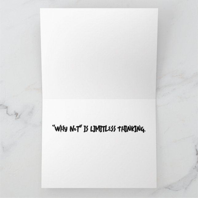 "Por que não" é um cartão de saudação sem limites (Interior)