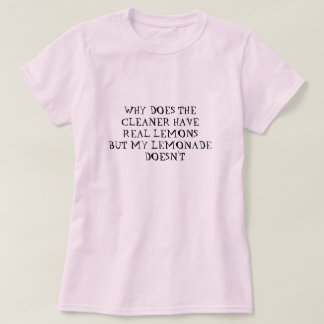 POR QUE O LIMPEZA TEM CAMISA DE LEMONADE?