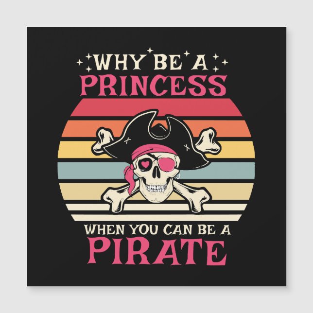 Por que ser uma Princesa quando você pode ser uma  (Frente)