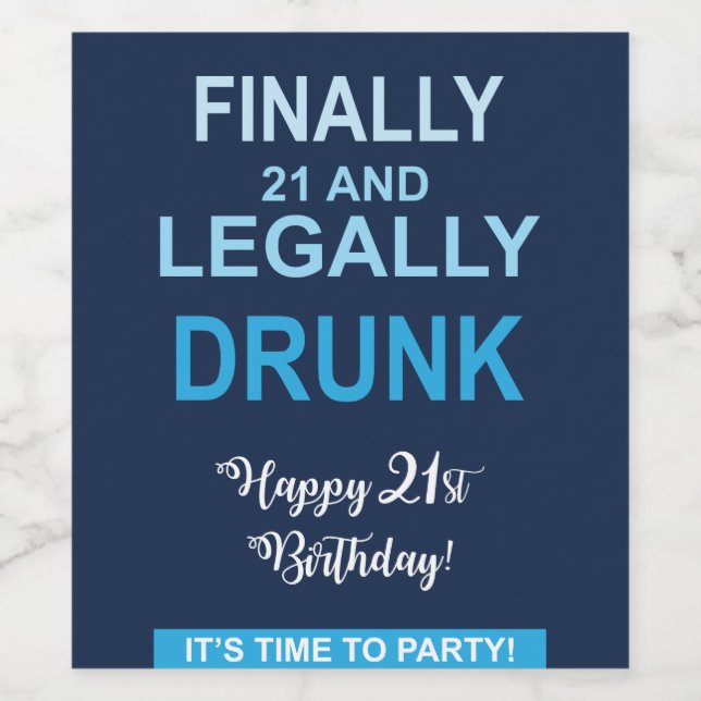 Por último, 21 e rótulos legais para o vinho Bebad (Rótulo Único)