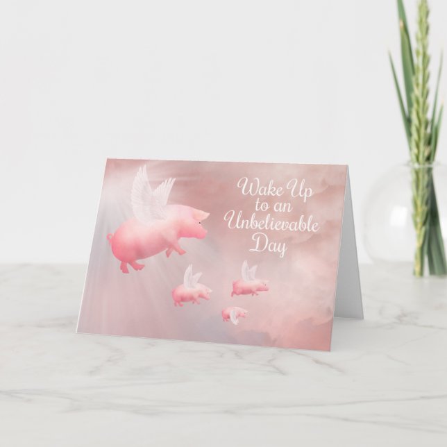 Porcos Voam Um Cartão De Dia Inacreditável (Frente)