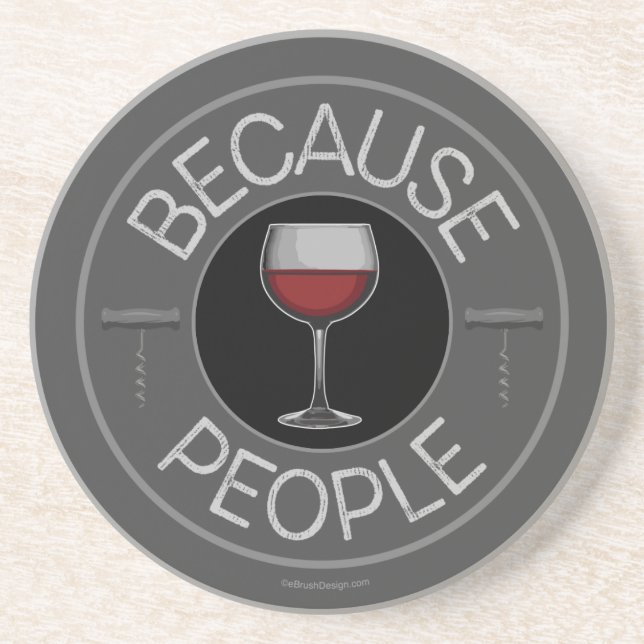 Porque Porta copos de Pessoas (vinho) (Frente)