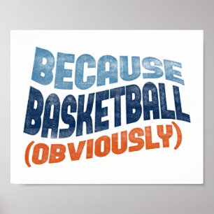 Porque poster do basquetebol - arte engraçada do