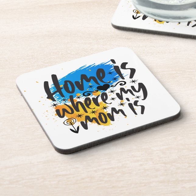 Porta-copo A Casa É Onde A Mãe Está (Left Side)