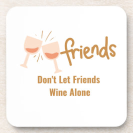 Porta-copo Amigos não deixam os Amigos engravidar vinho sozin