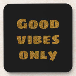 Porta-copo Apenas boas vibrações | Brilho preto e Ouro