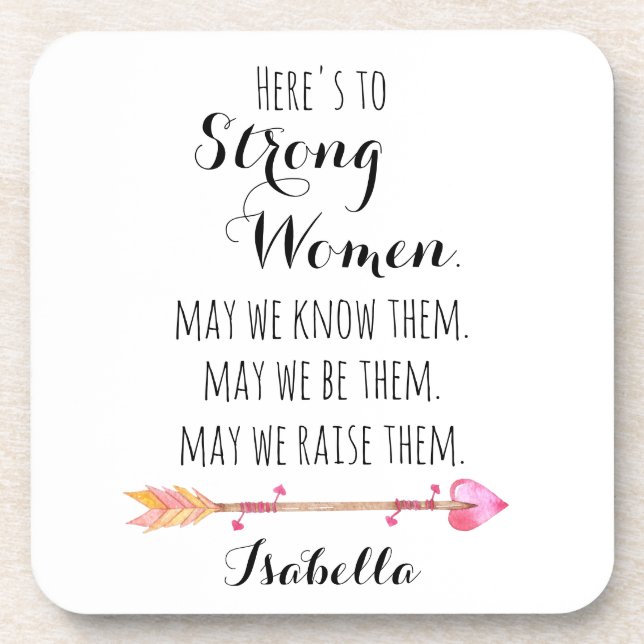 Porta-copo Aqui está a Mulher Forte Personalizada Tribal Arro (Frente)