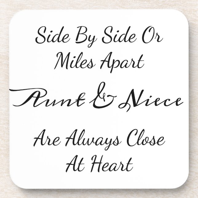 Porta-copo Aunt & Niece Quote – Side By Side or Miles Apart (Frente)