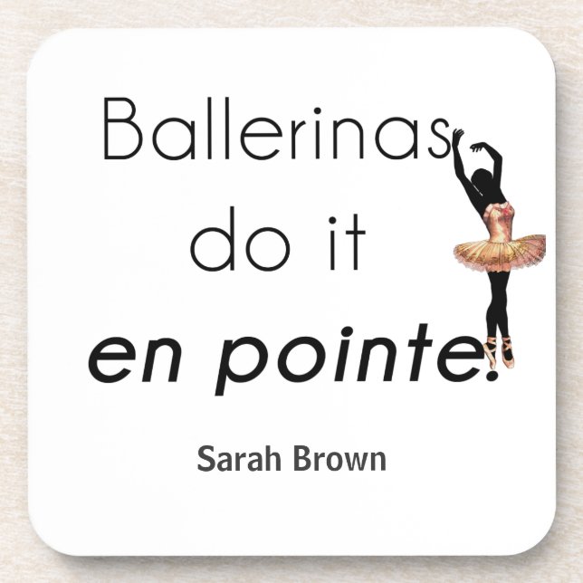 Porta-copo Ballerinas fazem isso! (Frente)