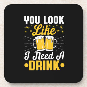 Porta-copo Bebedor de Cerveja Eu Preciso de uma Bebida Cervej
