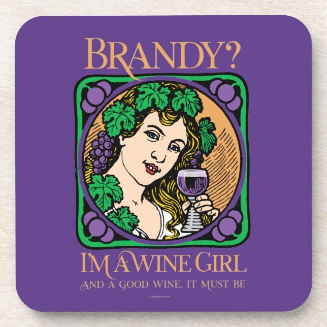 Porta-copo Brandy (Eu sou uma garota de vinho) (Frente)