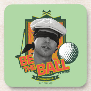 Porta-copo Caddyshack   Be The Ball