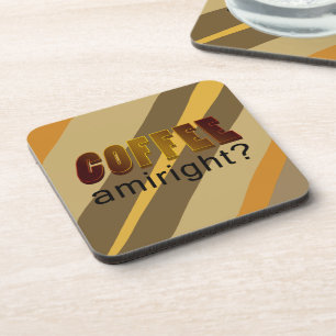 Porta-copo Café Amiright?