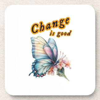 Porta-copo “Change is good”, chasing dreams, inspirational 