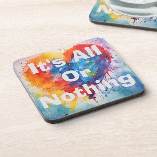 Porta-copo Copo de Bebida It's All Or Nothing (Left Side)
