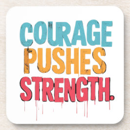 Porta-copo Coragem Empurra Força