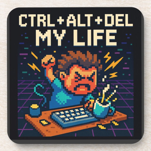 PORTA-COPO CTRL - ALT - DEL MY LIFE (Frente)