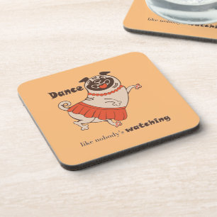 Porta-copo Dança como se ninguém estivesse assistindo Pug Gir