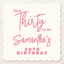 Aniversário de 30 anos Trendy Pink Talk Thirty To