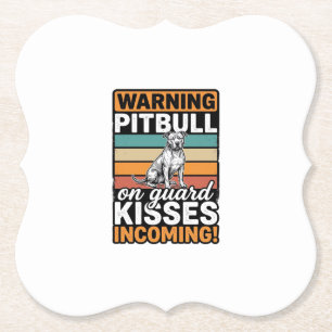 Porta-copo De Papel Aviso de Pitbull Beijos a Caminho Design de Cachor