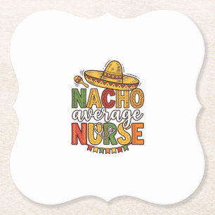Porta-copo De Papel Camiseta Do Dia De Nacho Average Nurse Cinco De Ma