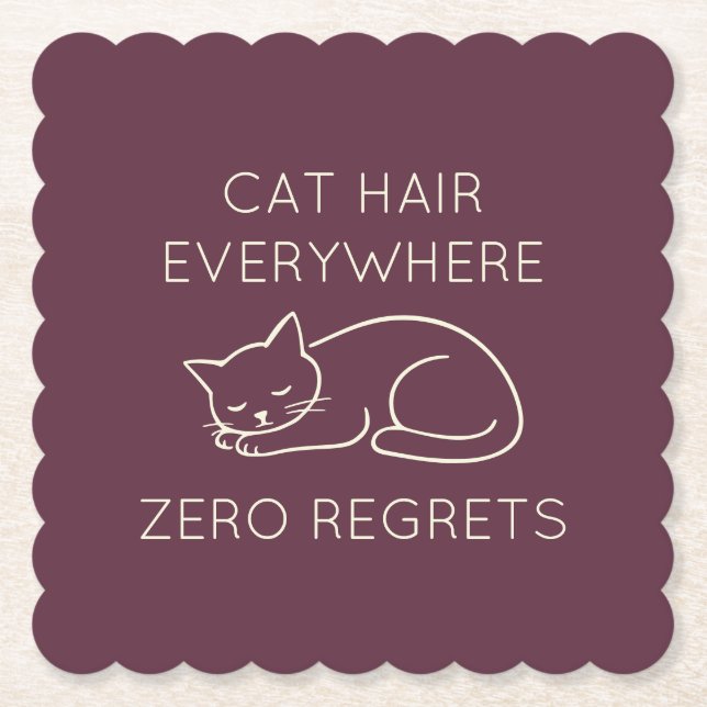 Porta-copo De Papel Cat hair everywhere zero regrets (Frente)